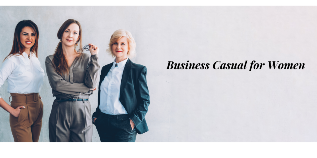 Business casual women's dress code for 2024 (with examples) - Talker - the Walkie Talkie PTT app for 2024 businesses