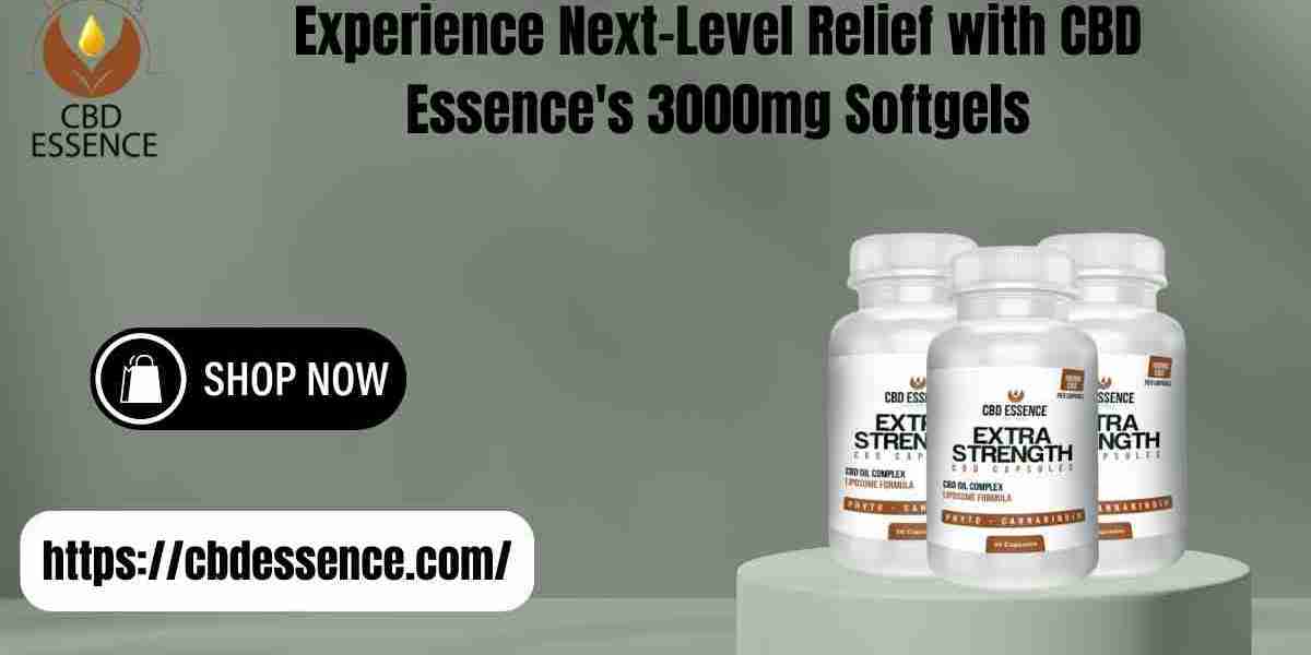 Experience Next-Level Relief with CBD Essence's 3000mg Softgels