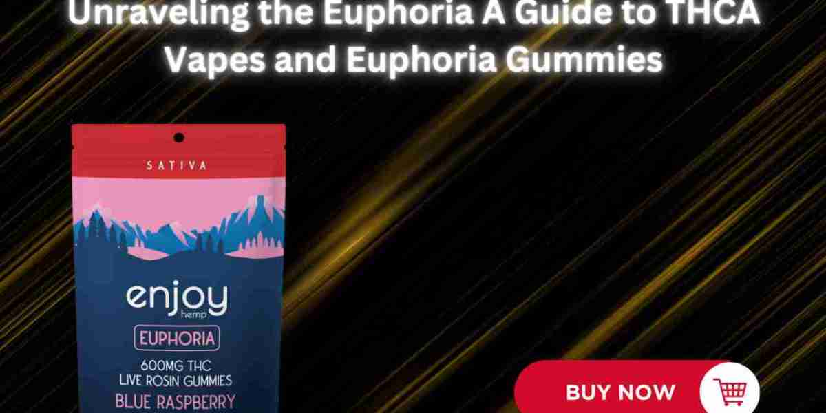 Unraveling the Euphoria A Guide to THCA Vapes and Euphoria Gummies