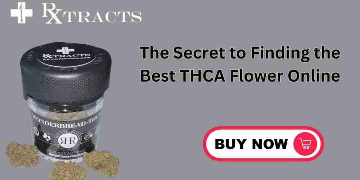 The Secret to Finding the Best THCA Flower Online