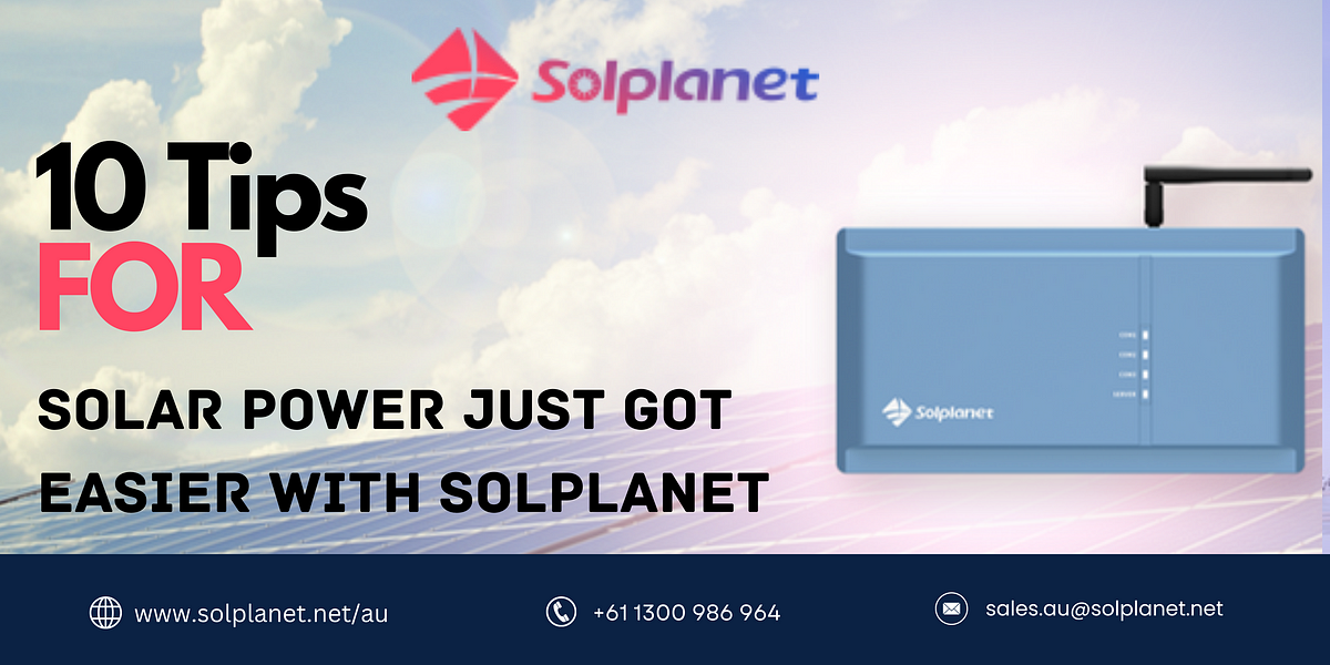 10 Reasons to Use Solplanet for Reliable, User-Friendly Solutions | by Solplanetproducts | Apr, 2024 | Medium