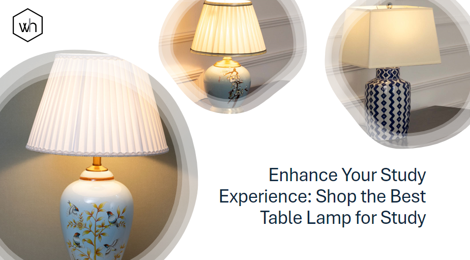 Enhance Your Study Experience: Shop the Best Table Lamp for Study - AtoAllinks