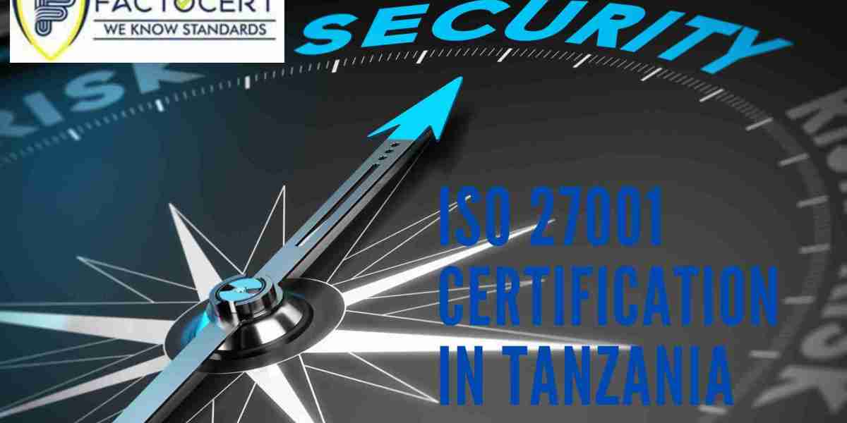 Safeguarding Your Assets: A Deep Dive into ISO 27001 Certification in Tanzania