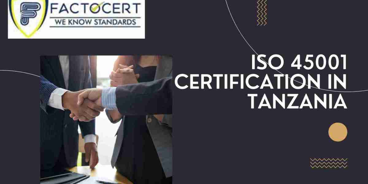 Ensuring a Safe and Healthy Workplace: The Role of ISO 45001 Certification in Tanzania