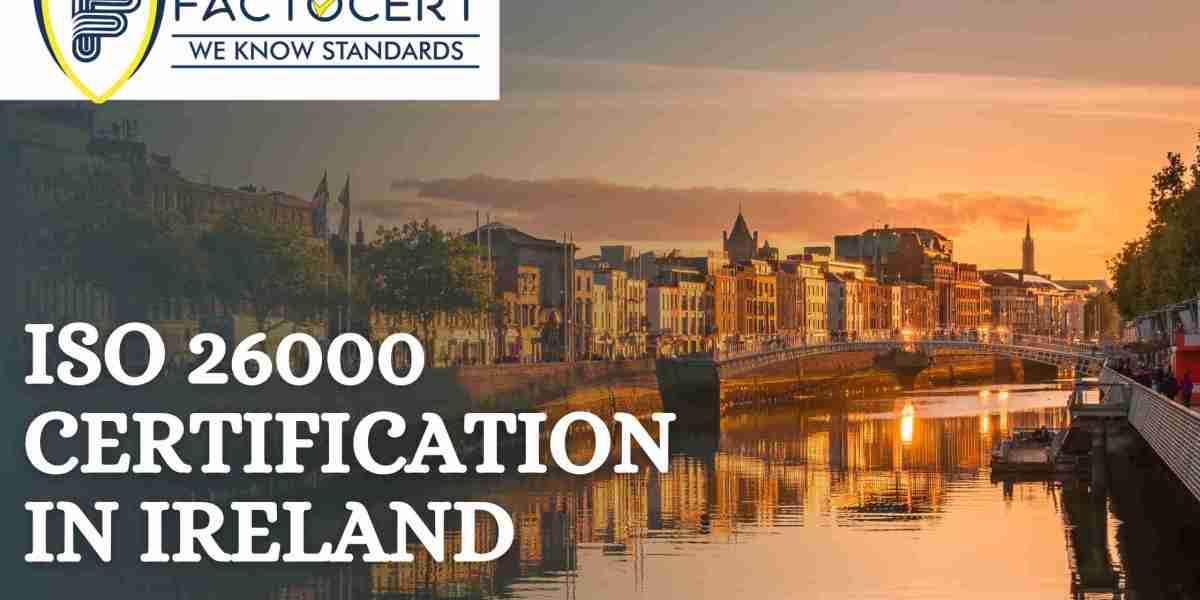 What are the Benefits of Obtaining ISO 26000 certification in Ireland