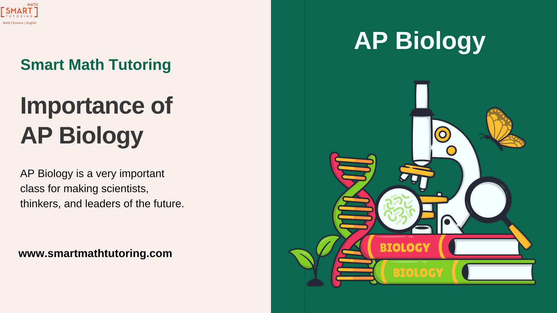 Why AP Biology is Important for Students – Smart Math tutoring