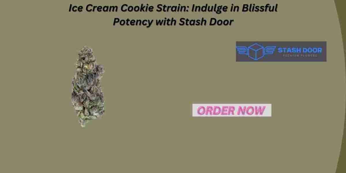 Ice Cream Cookie Strain: Indulge in Blissful Potency with Stash Door