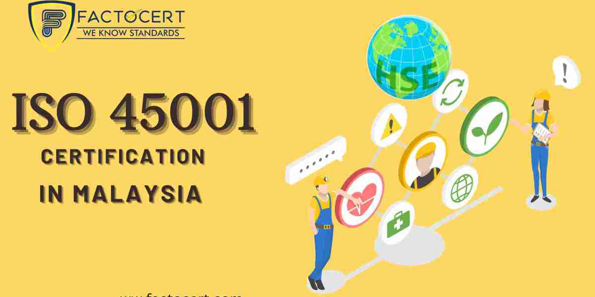 What are benefits of ISO 45001 Certification in Malaysia:Health & Safety