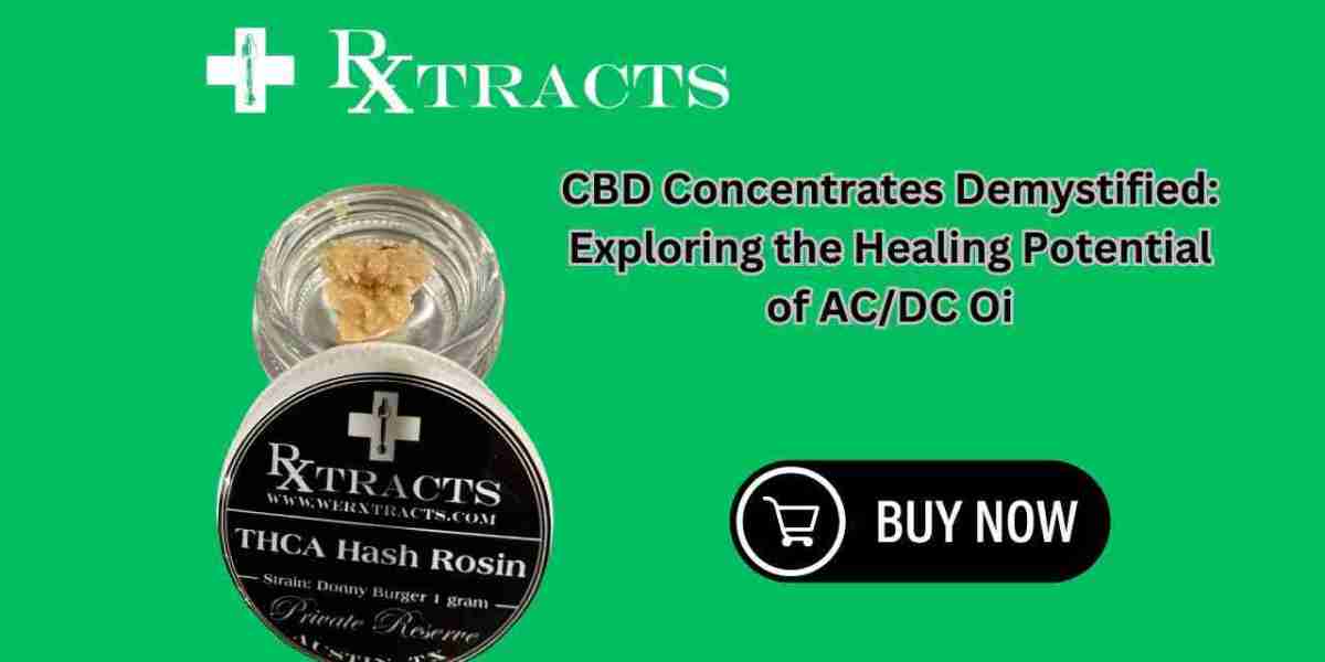 CBD Concentrates Demystified: Exploring the Healing Potential of AC/DC Oi