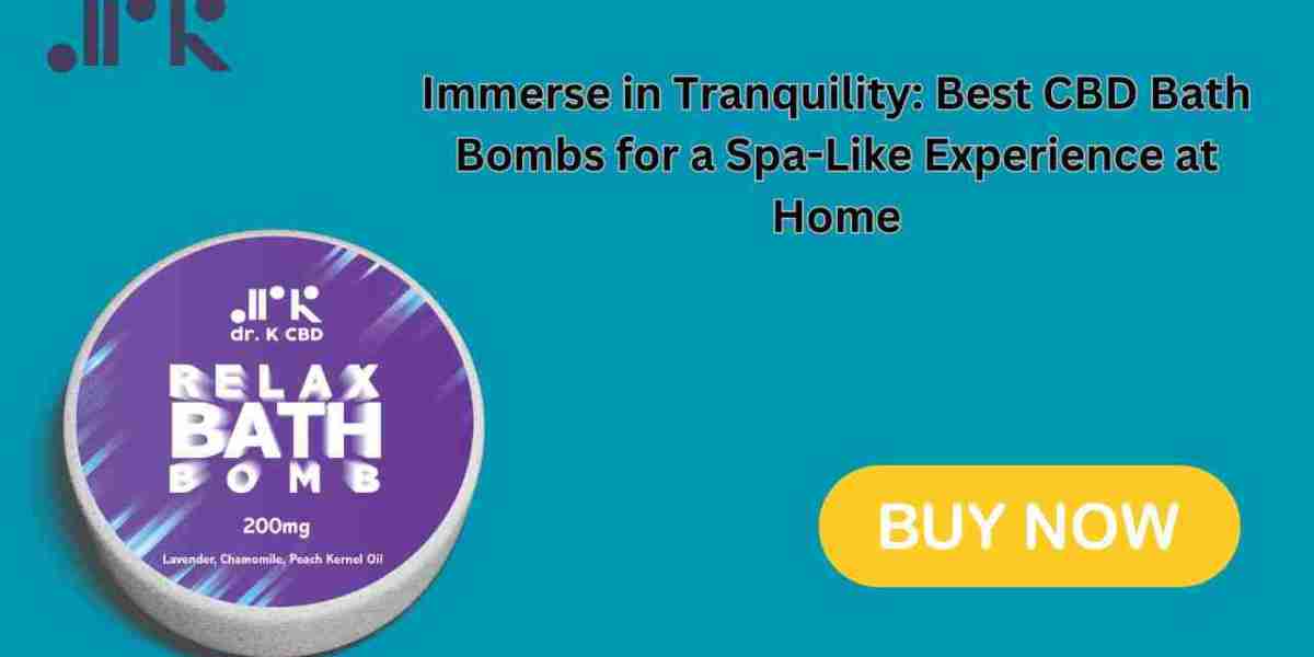 Immerse in Tranquility: Best CBD Bath Bombs for a Spa-Like Experience at Home