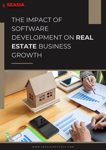 The Impact of Software Development on Real Estate Business Growth. | PDF