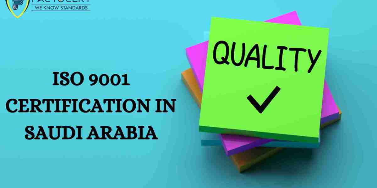 Consultancies services for ISO 9001 certification in Saudi Arabia