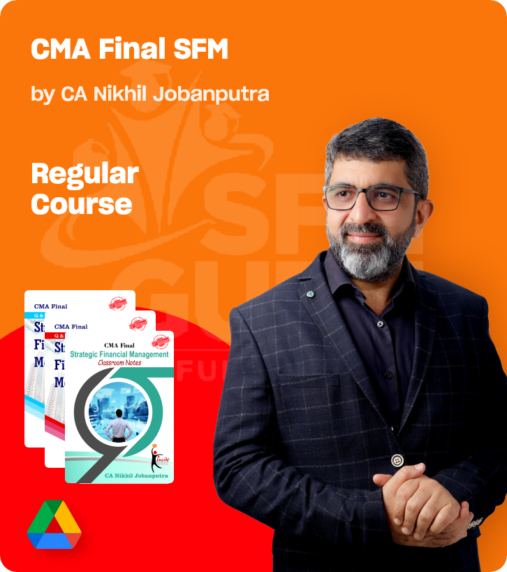 CMA Final SFM Regular Course (With Printed Books) - SFMGuru