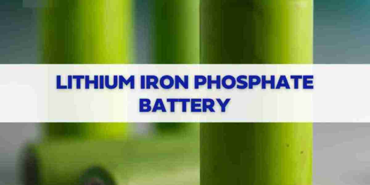 Lithium Iron Phosphate Battery Market Size, Share, Regional Overview and Global Forecast to 2032