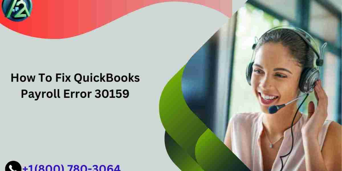 A Comprehensive Guide to QuickBooks Payroll Error 30159