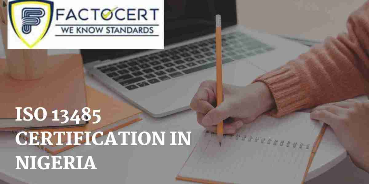 Providing Patient Safety: A Guide to ISO 13485 Certification in Nigeria