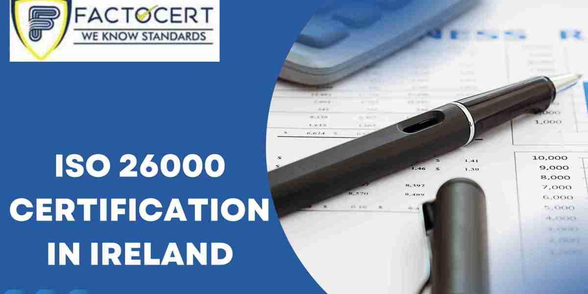 What is the Importance of ISO 26000 Certification in Ireland: Promoting Social Responsibility