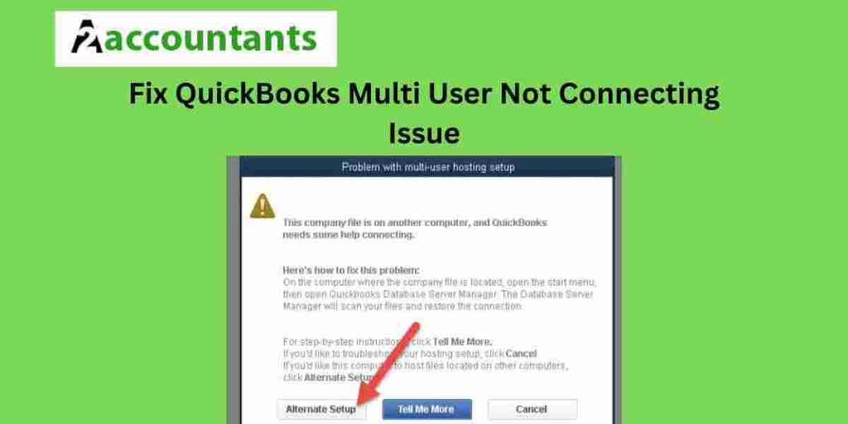 Fix QuickBooks Multi User Not Connecting Issue