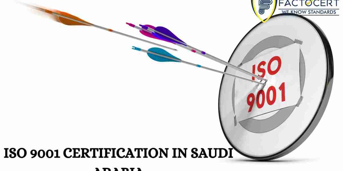 What is the role of ISO 9001 certification in Saudi Arabia in the management of quality?