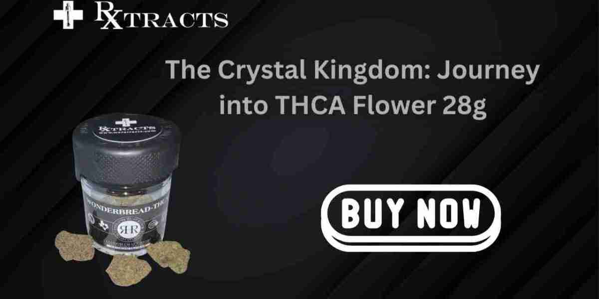 The Crystal Kingdom: Journey into THCA Flower 28g