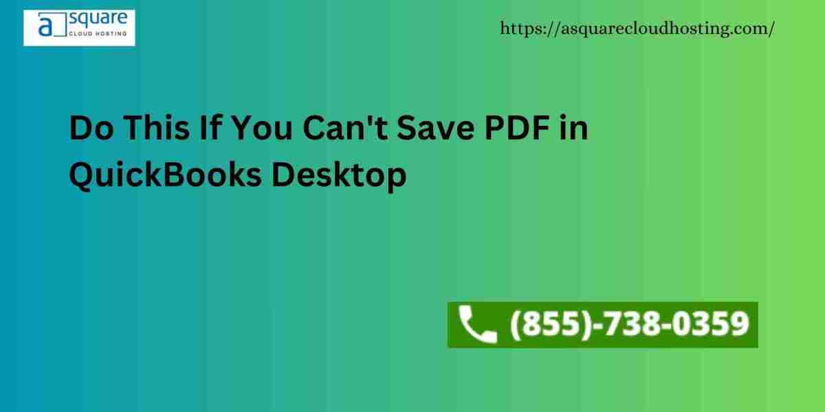 Do This If You Can't Save PDF in QuickBooks Desktop