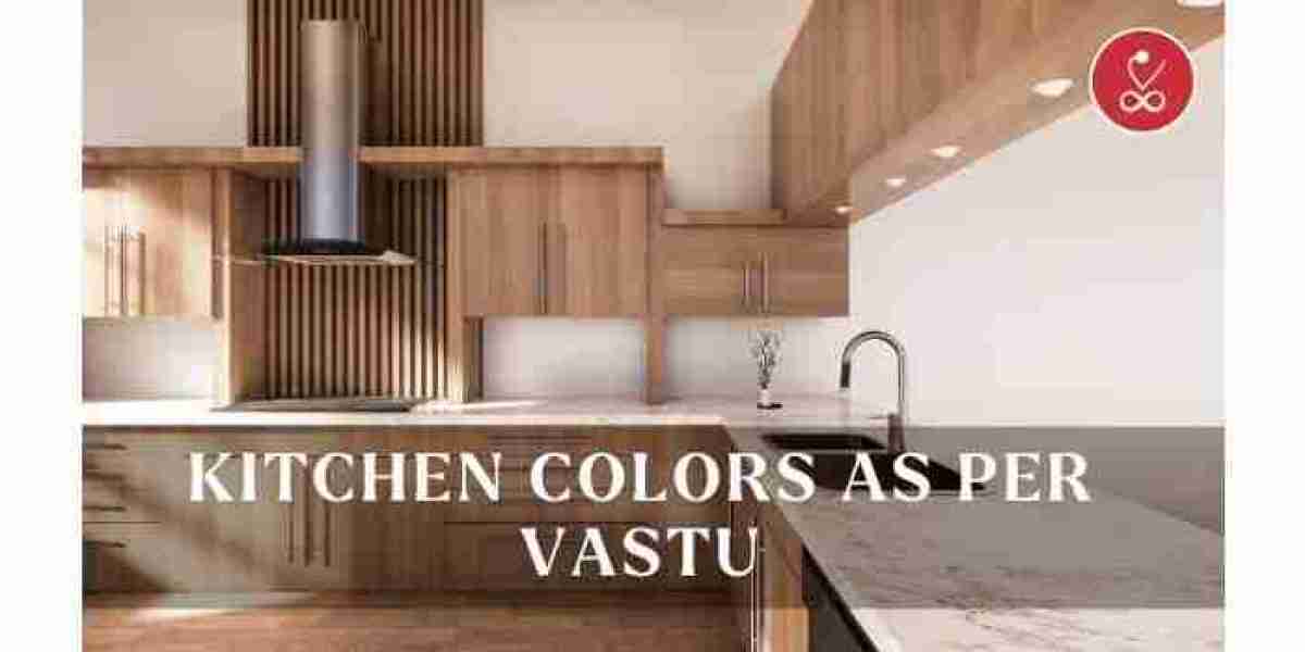 Kitchen Colors as per Vastu: Enhancing Harmony and Positive Energy