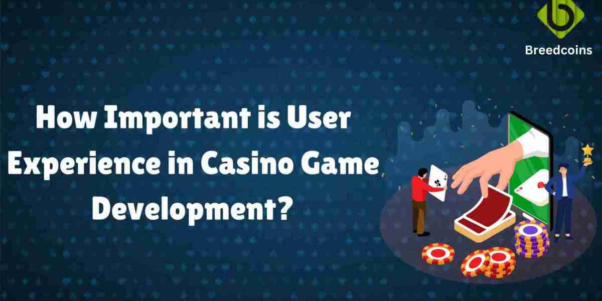 How Important is User Experience in Casino Game Development?