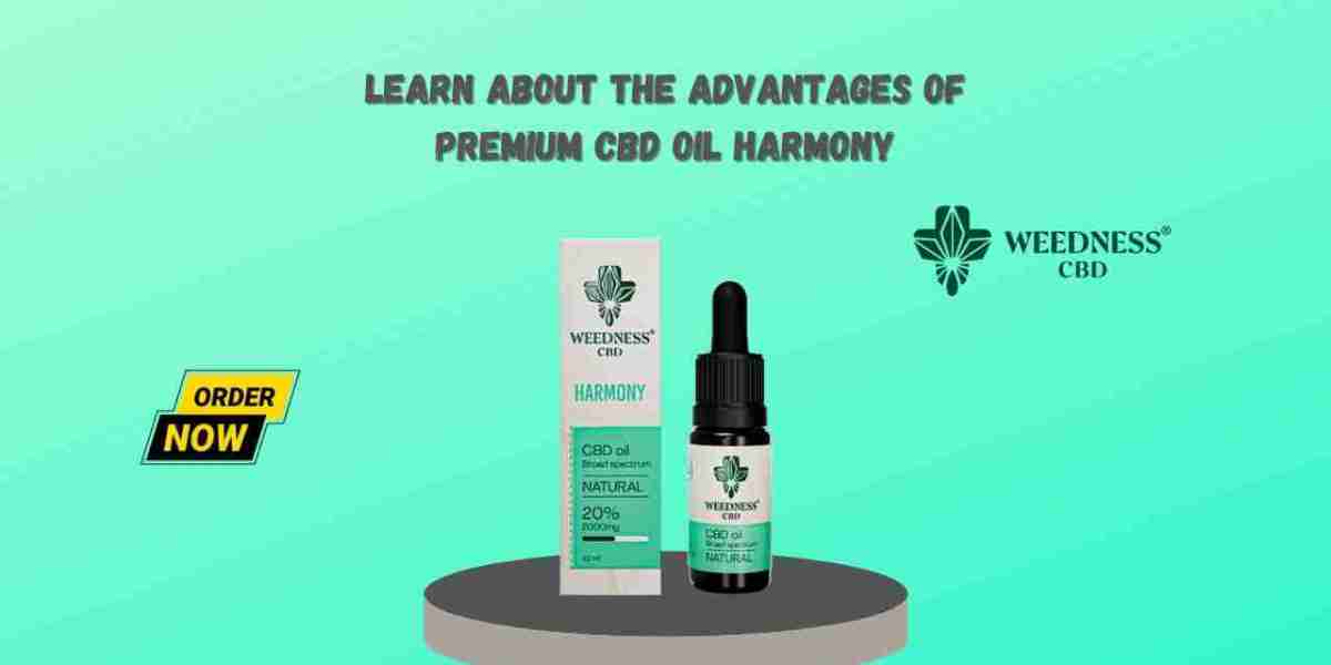 Learn About the Advantages of Premium CBD Oil Harmony