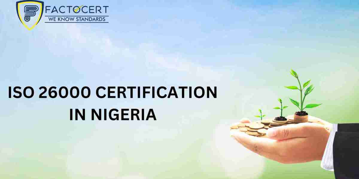 What is the purpose of ISO 26000 Certification in Nigeria?