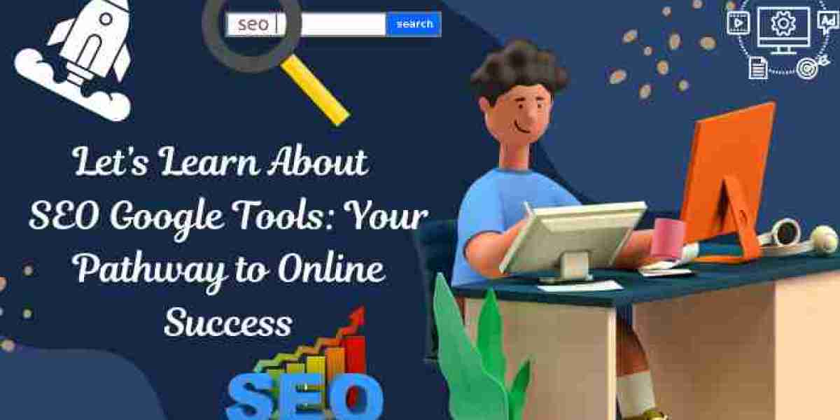 Unlocking Online Success: A Guide to SEO Google Tools