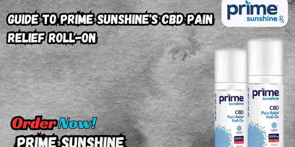 Guide to Prime Sunshine's CBD Pain Relief Roll-On