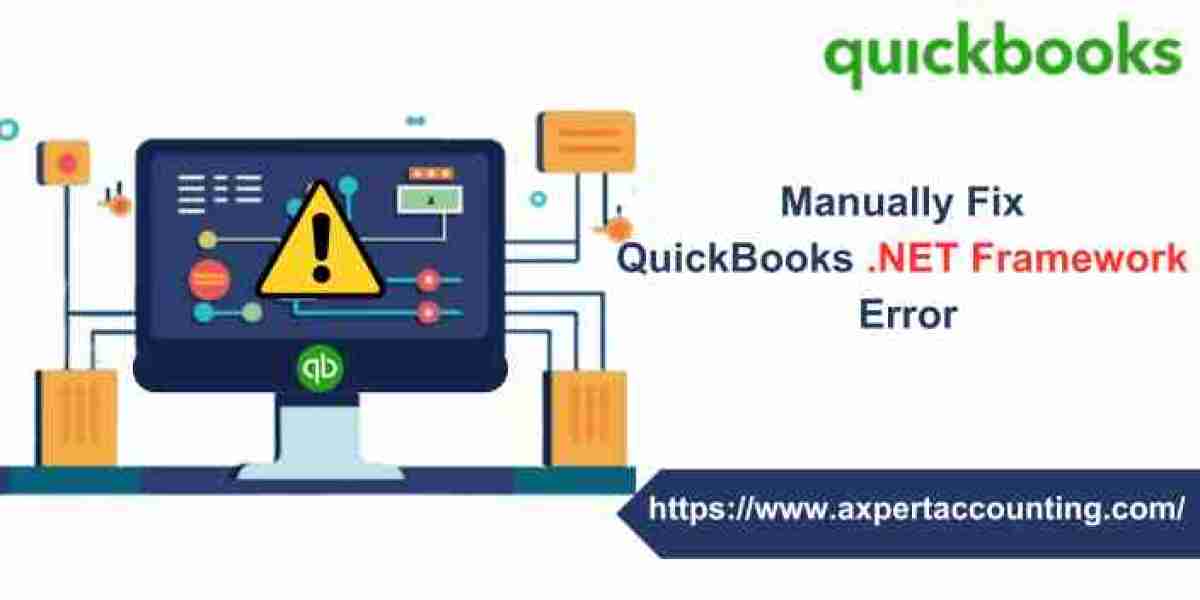 How to Fix QuickBooks .NET Framework Error Manually?