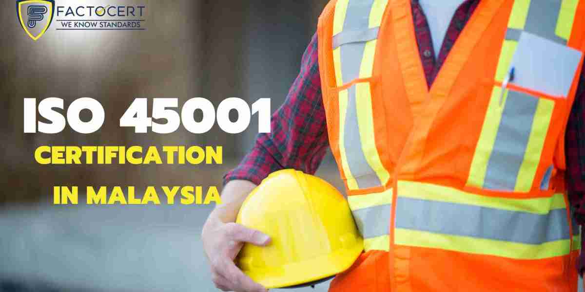 Why is ISO 45001 Certification in Malaysia Important for Organisations?