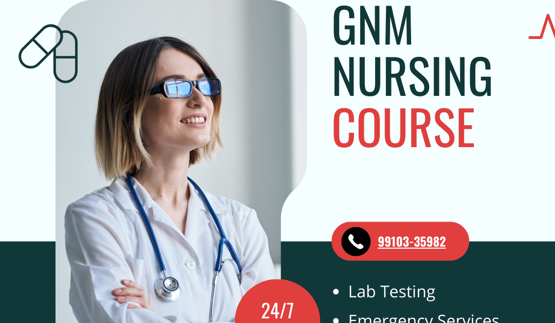 What is GNM Nursing Course?
