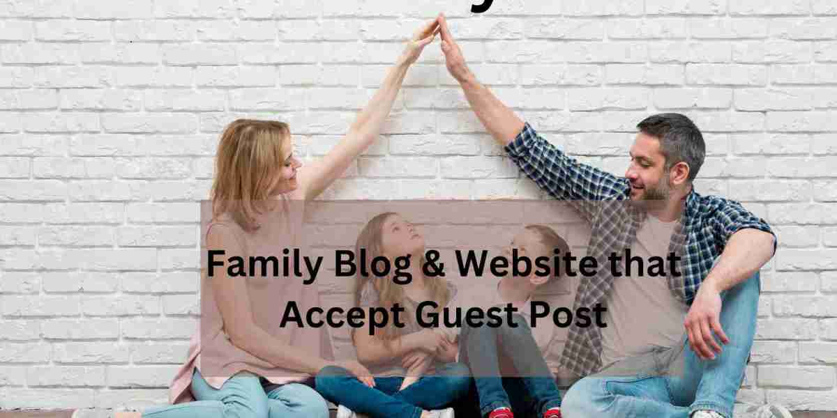 Homefamilyfun.com - Family Blog & Website that Accept Guest Post