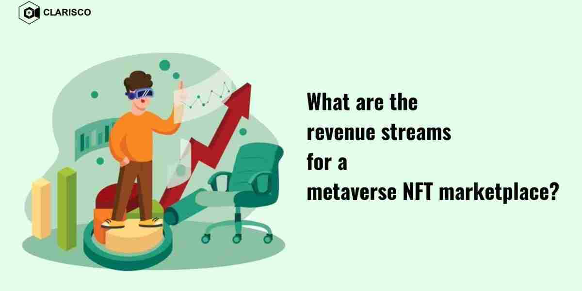 What are the revenue streams for a metaverse NFT marketplace?