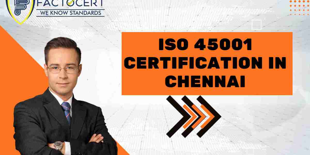 What is ISO 45001 Certification? What is the Importance of ISO 45001 Certification in Chennai