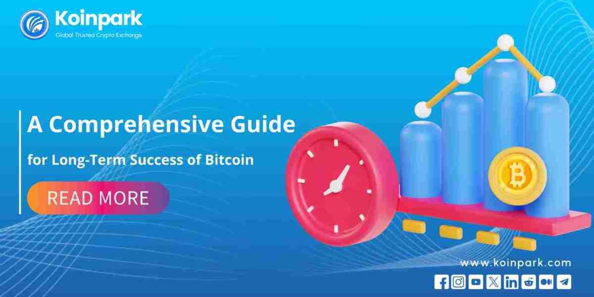 A Comprehensive Guide for Long-Term Success of Bitcoin