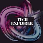 tech explorer