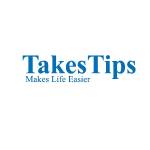 Takes Tips Takes Tips