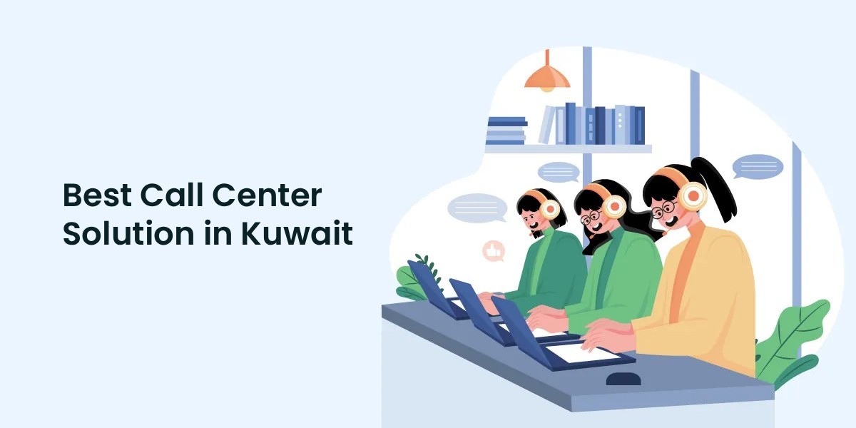 Best Call Center Solution in Kuwait: Why Centrix Dial is the Leading Choice for Businesses