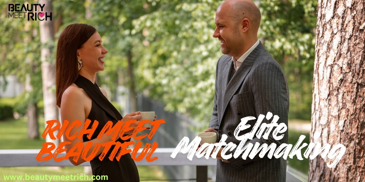 How to Rich Meet Beautiful on BeautyMeetRich – Secrets of Exclusive Online Matchmaking
